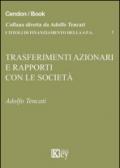 Trasferimenti azionari e rapporti con la società