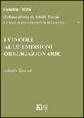 I vincoli alle emissioni obbligazionarie