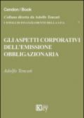 Gli aspetti corporativi dell'emissione obbligazionaria