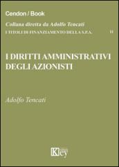 I diritti amministrativi degli azionisti