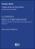 La danza delle circostanze. Profili applicativi degli accidentalia delicti