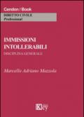 Immissioni intollerabili. Disciplina generale