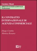 Il contratto internazionale di agenzia commerciale