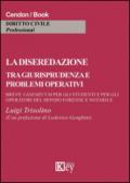 La diseredazione tra giurisprudenza e problemi operativi. Breve vademecum per gli operatori del mondo forense e notarile