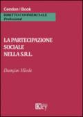 La partecipazione sociale nella s.r.l.