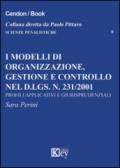 I modelli di organizzazione, gestione e controllo nel d.lgs. n. 231/2001. Profili applicativi e giurisprudenziali