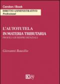 L'autotutela in materia tributaria. Profili giurisprudenziali