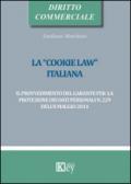 La «cookie law» italiana. Il provvedimento del garante per la protezione dei dati personali n. 229 dell'8 maggio 2014