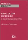 Samll claims procedure. Il procedimento europeo per le controversie di modesta entità