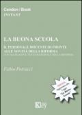 La buona scuola. Il personale docente di fronte alle novità della riforma