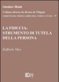 La fiducia. Strumento di tutela della persona