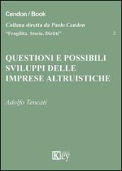 Questioni e possibili sviluppi delle imprese altruistiche