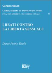 I reati contro la libertà sessuale