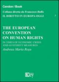 The european convention on human rights. In times of economics crisis and austerity measures