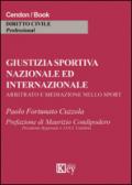 Giustizia sportiva nazionale ed internazionale