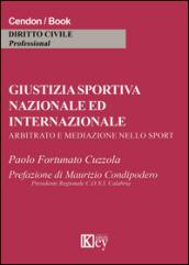 Giustizia sportiva nazionale ed internazionale