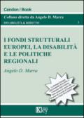 I fondi strutturali europei, la disabilità e le politiche regionali