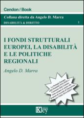 I fondi strutturali europei, la disabilità e le politiche regionali