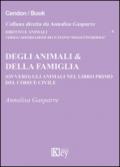 Degli animali & della famiglia (ovvero) gli animali nel libro primo del codice civile
