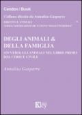 Degli animali & della famiglia (ovvero) gli animali nel libro primo del codice civile