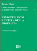 Espropriazione e tutela della proprietà