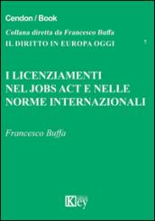 I licenziamenti nel jobs act e nelle norme internazionali