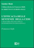 L'efficacia delle sentenze della CEDU. Carattere politico delle giurisdizioni internazionali