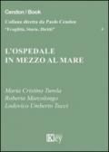 L'ospedale in mezzo al mare