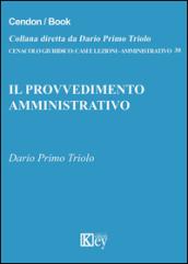 Il provvedimento amministrativo