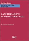 La notoficazione in materia tributaria