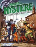 Martin Mystere. Le nuove avventure a colori: 7