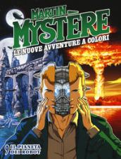 Martin Mystere. Le nuove avventure a colori: 9