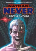 Nathan Never. Doppio futuro