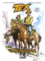 TEX. GLI STERMINATORI