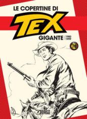 Le copertine di Tex gigante (1981-1999)