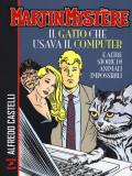 Martin Mystère. Il gatto che usava il computer e altre storie di animali impossibili