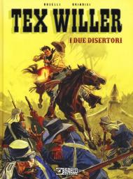 I due disertori. Tex Willer