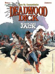 Black Hat Jack. Deadwood Dick