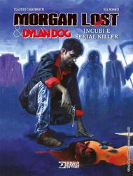 Morgan Lost & Dylan Dog. Incubi e serial killer