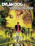 Dylan Dog & Vasco Rossi. Sally