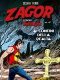 Zagor contro Hellingen. Ai confini della realtà. Ediz. illustrata