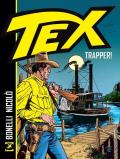 Tex. Trapper! Nuova ediz.