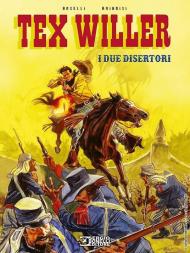 I due disertori. Tex Willer. Nuova ediz.