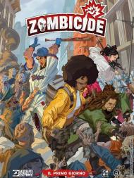 Zombicide. Vol. 1: primo giorno, Il.