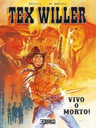 Vivo o morto! Tex Willer