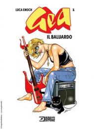 Gea. Vol. 1: Il baluardo