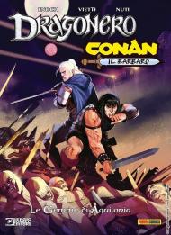 Le gemme di Aquilonia. Dragonero e Conan