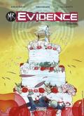 Mr. Evidence. Vol. 5: Tabula rasa