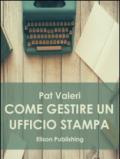 Come gestire un ufficio stampa