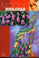 Biologia. Moduli. Per le Scuole superiori